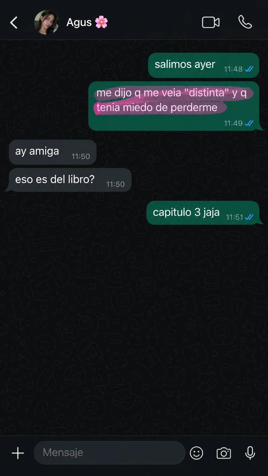 me dijo que me veía distinta y que tenía miedo de perderme